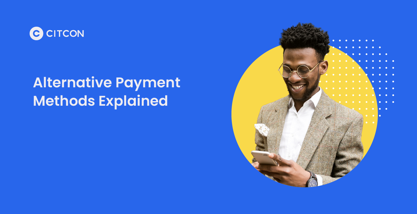 Alternative Payment Methods Explained